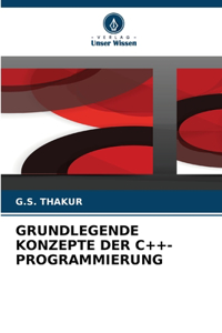 Grundlegende Konzepte Der C++-Programmierung