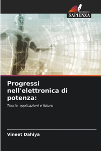 Progressi nell'elettronica di potenza