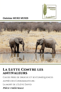 La Lutte Contre les antivaleurs