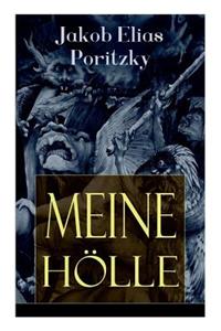 Meine Hölle (Vollständige Ausgabe)