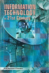 Information Technology In 21St Century (Trends of Cyberia), Vol.3