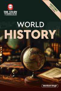 World History For UPSC (English)| 2nd Edition (Latest) | Civil Services Exam 2025 | State PSCs Civil Services Exams/PCS Exams
