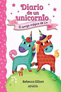 Diario de un unicornio 1. El amigo magico de Lin