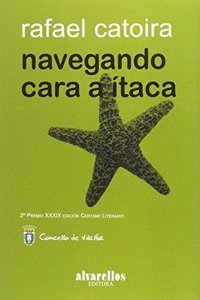 NAVEGANDO CARA A ITACA