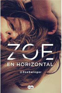 Zoe En Horizontal / Horizontal Zoe