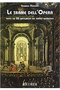 LE TRAME DELL OPERA