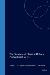 Structure of Classical Hebrew Poetry: Isaiah 40-55
