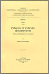 Evêques et évêchés monophysites d'Asie antérieure au VIe siècle