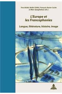 L'Europe Et Les Francophonies