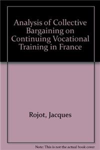 Analysis of Collective Bargaining on Continuing Vocational Training in France