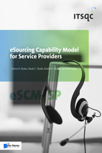 eSourcing Capability Model for Service Providers (eSCM-SP)