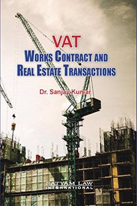 VAT: Works Contract and Real Estate Transactions