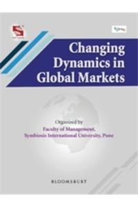 Changing Dynamics in Global Markets