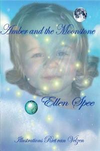 Amber and the moonstone