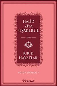 Kirik Hayatlar
