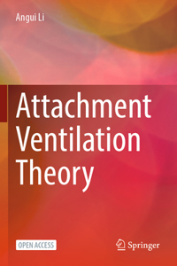 Attachment Ventilation Theory