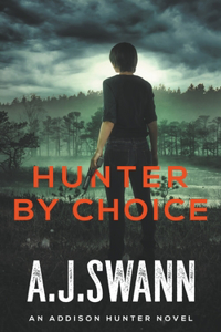 Hunter By Choice