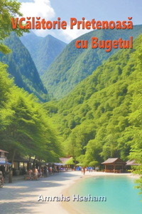 Calatorie Prietenoasa cu Bugetul