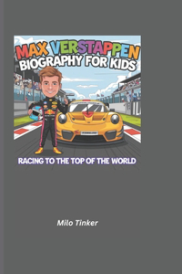 Max Verstappen Biography for Kids
