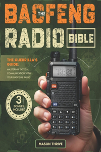 The Baofeng Radio Bible