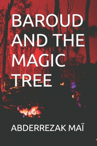 Baroud and the Magic Tree