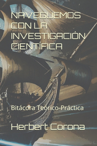 Naveguemos Con La Investigación Científica