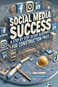 Blueprint to Social Media Success