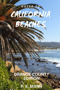 Guide to California Beaches