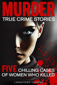 Murder True Crime Stories