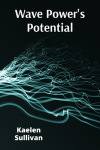 Wave Power's Potential