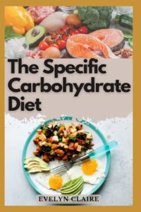 Specific Carbohydrate Diet