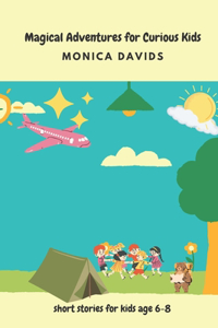 Magical Adventures for Curious Kids