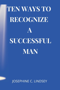 How to Recognize a Successful Man