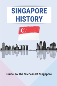 Singapore History