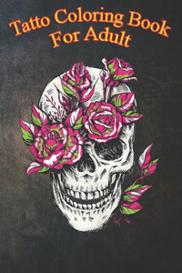 Tatto Coloring Book For Adult