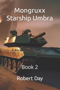 Mongruxx Starship Umbra Book 2
