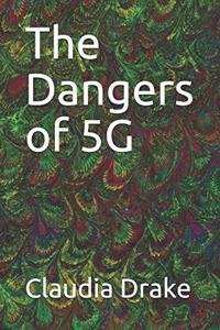 Dangers of 5G