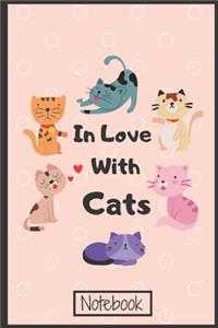 In Love With Cats Notebook/Journal