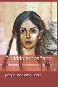 vidrio empañado