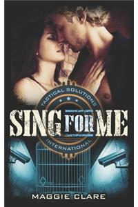 Sing for Me