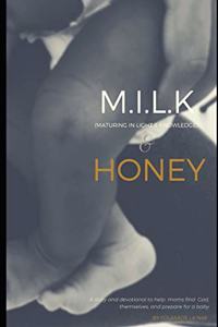 Milk and Honey