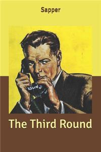 The Third Round