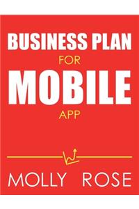Business Plan For Mobile App