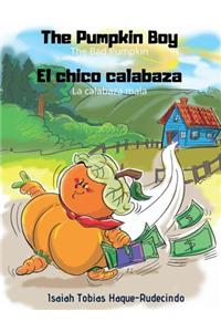The Pumpkin Boy El chico calabaza