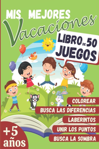 Mis Mejores Vacaciones - LIBRO DE 50 JUEGOS