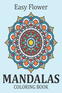 Easy Flower Mandalas Coloring Book