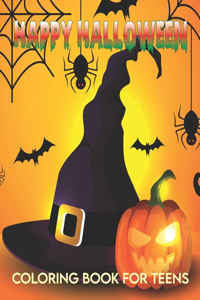 Happy Halloween Coloring Book for Teens