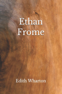 Ethan Frome