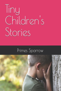 Tiny Children's Stories
