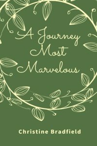 Journey Most Marvelous